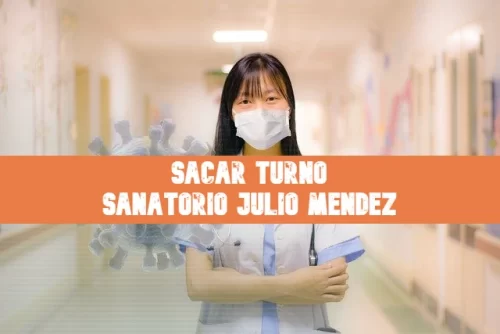 Sacar turno en el sanatorio Julio Méndez